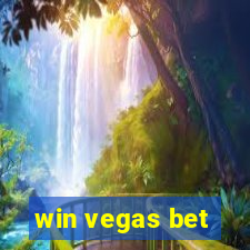 win vegas bet