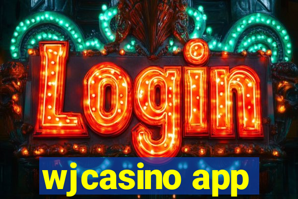 wjcasino app