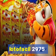 lotofacil 2975