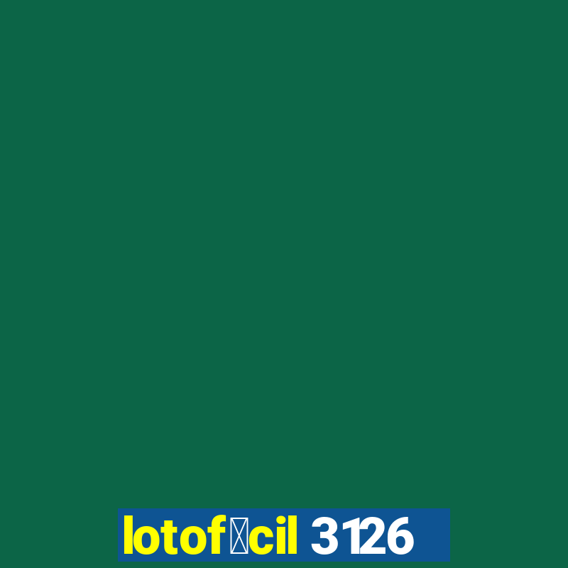 lotof谩cil 3126