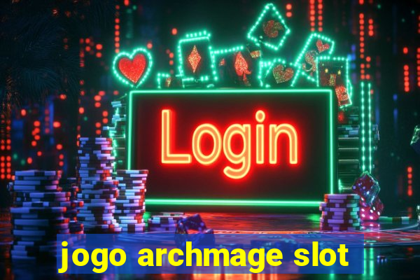 jogo archmage slot