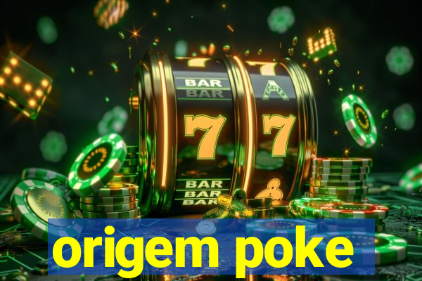 origem poke