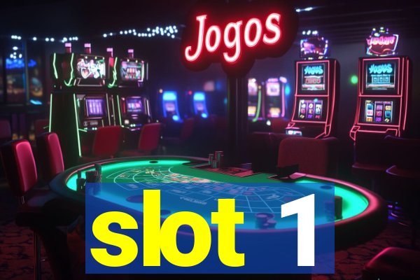 slot 1