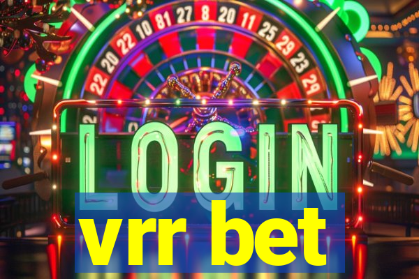 vrr bet