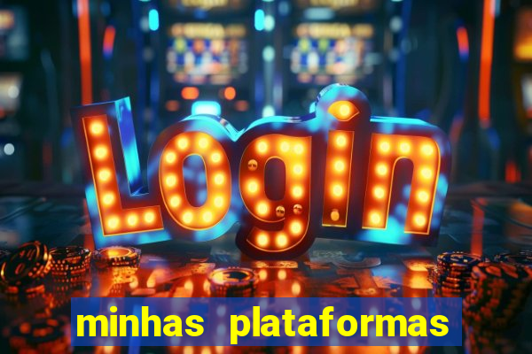 minhas plataformas de jogos