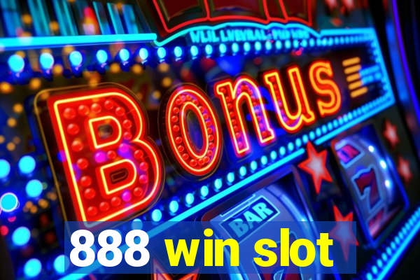 888 win slot