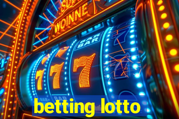 betting lotto