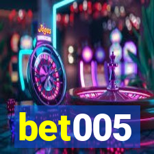 bet005