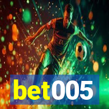 bet005