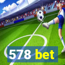 578 bet