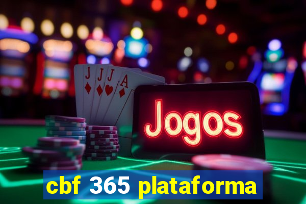 cbf 365 plataforma