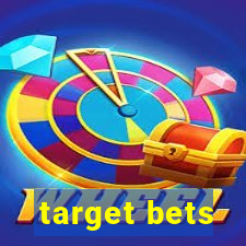 target bets