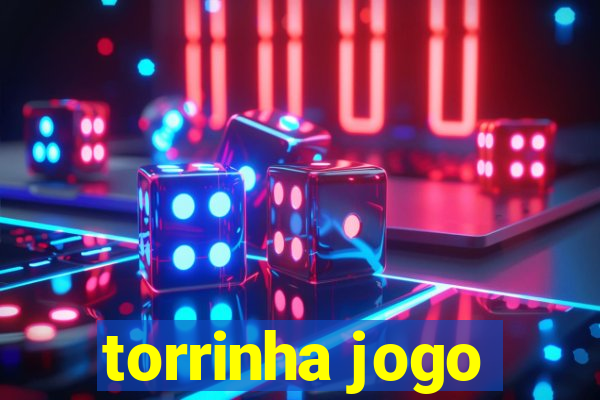 torrinha jogo