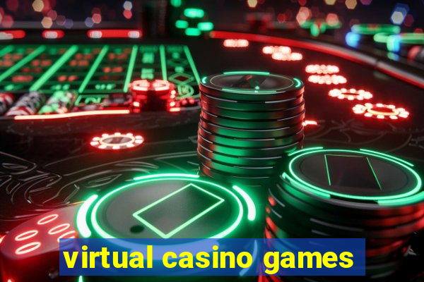 virtual casino games