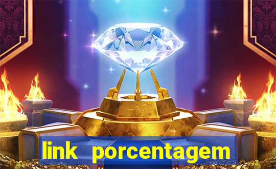 link porcentagem slots pg