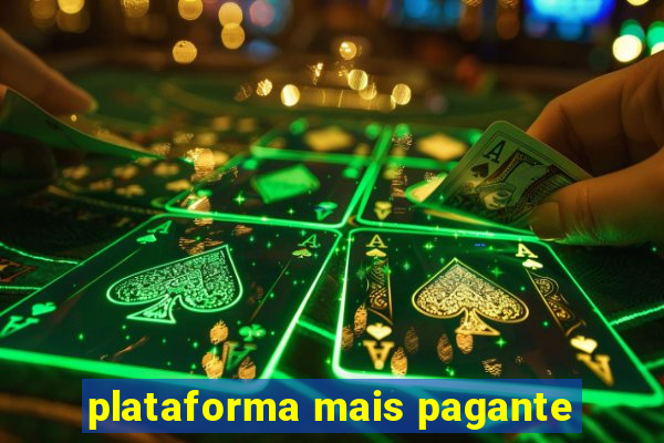 plataforma mais pagante