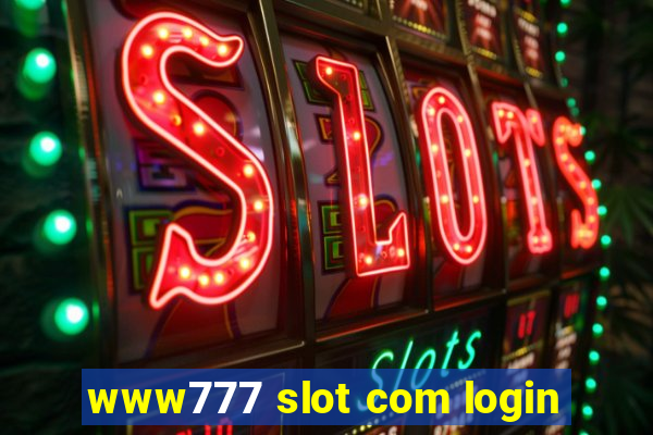 www777 slot com login