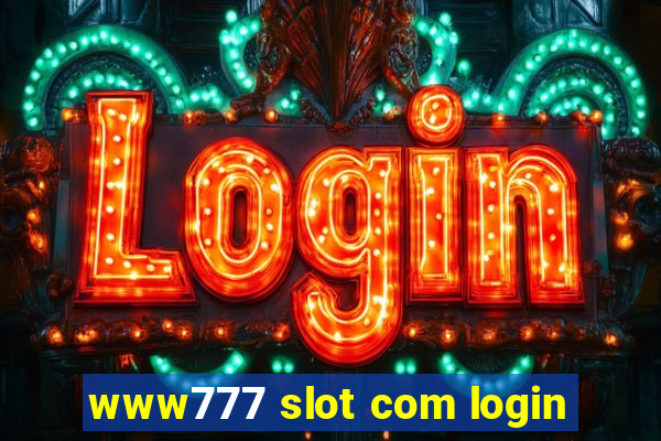 www777 slot com login