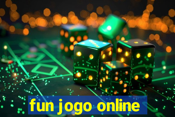 fun jogo online