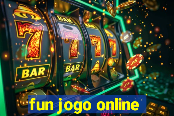 fun jogo online