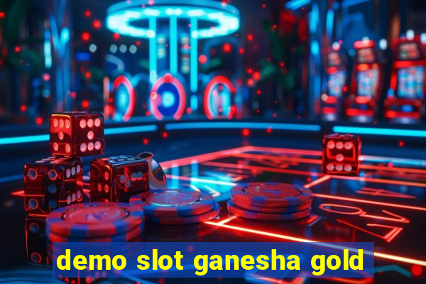 demo slot ganesha gold