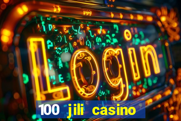 100 jili casino login register