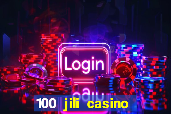 100 jili casino login register