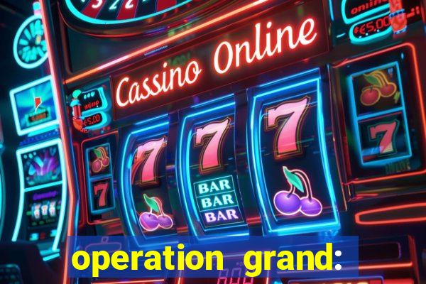 operation grand: shoot & win