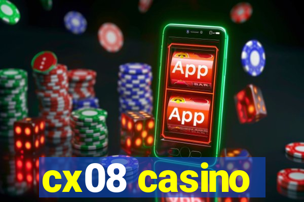 cx08 casino