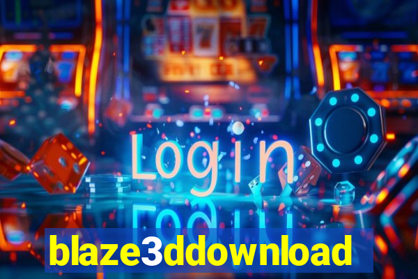 blaze3ddownload