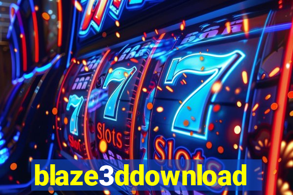 blaze3ddownload