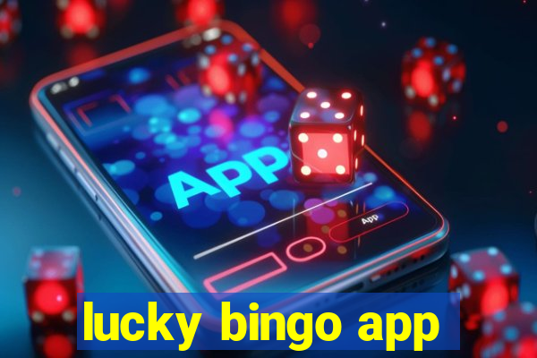 lucky bingo app