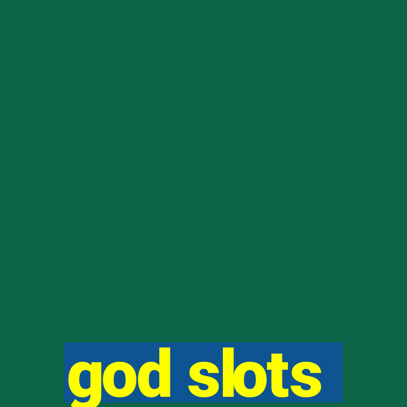 god slots