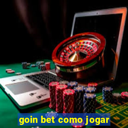 goin bet como jogar