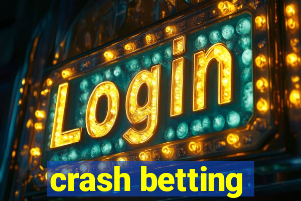 crash betting