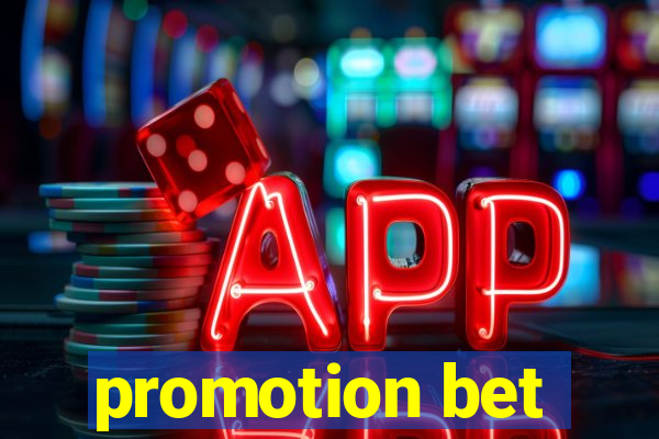 promotion bet