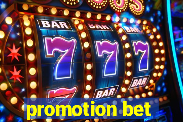 promotion bet