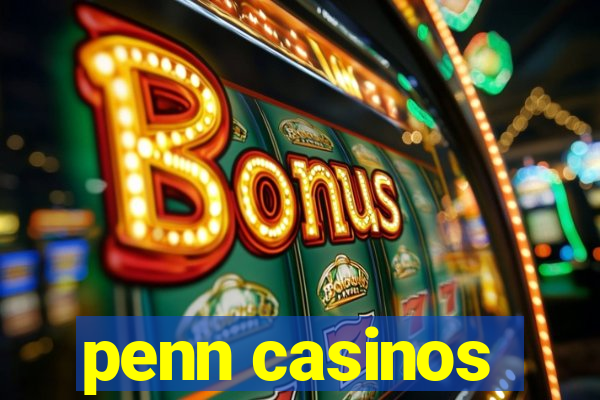 penn casinos