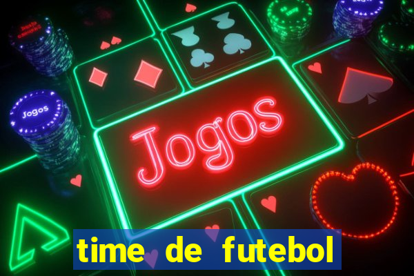 time de futebol com s