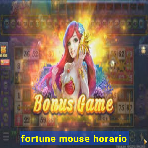 fortune mouse horario