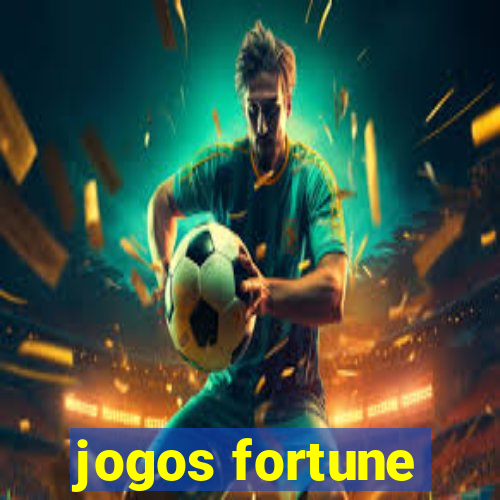 jogos fortune