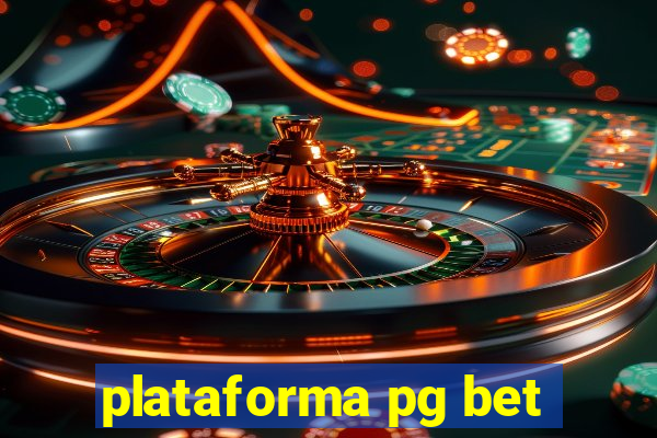 plataforma pg bet