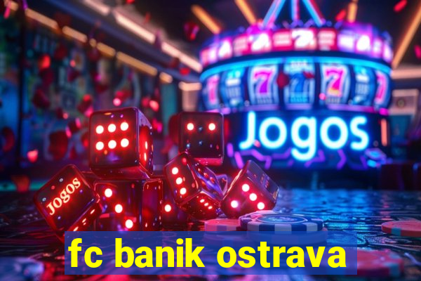 fc banik ostrava