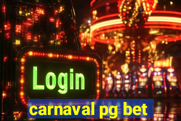 carnaval pg bet