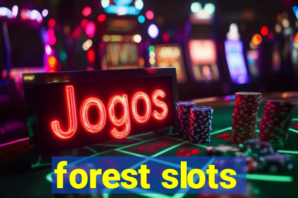 forest slots