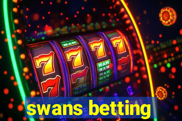 swans betting