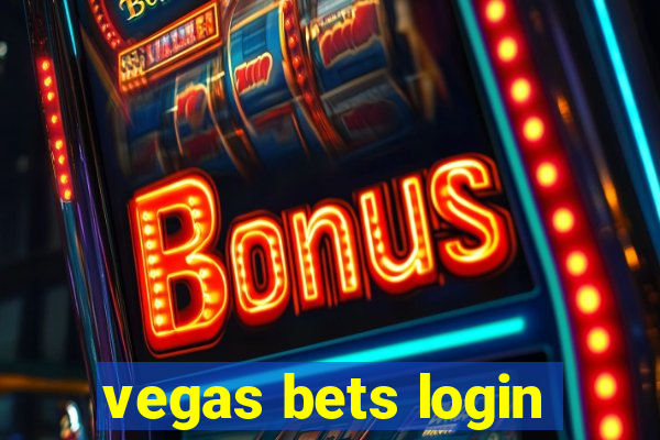 vegas bets login