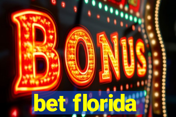 bet florida