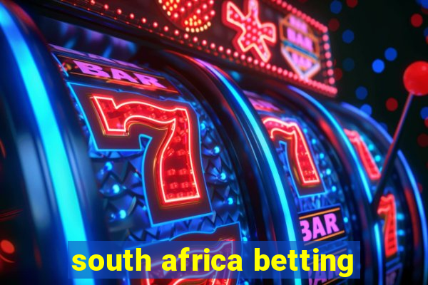 south africa betting