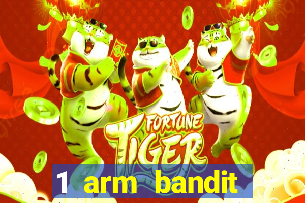 1 arm bandit online casinos